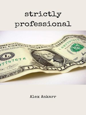 cover image of Strictly Professional